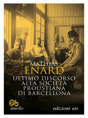 cover image of Ultimo discorso alla Società proustiana di Barcellona